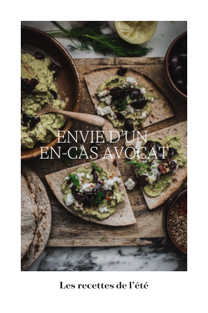 Recette de l'été : Envie d’un en-cas avocat